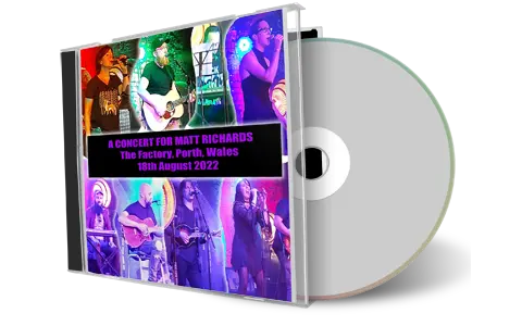 Artwork Cover of Various Artists Compilation CD A Concert For Matt Richards 2022 Audience