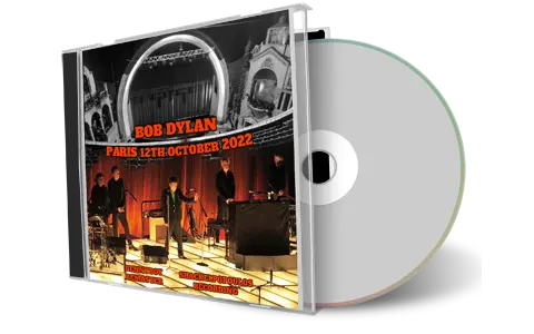 Artwork Cover of Bob Dylan 2022-10-12 CD Paris Audience