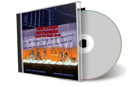 Artwork Cover of Bob Dylan 2022-10-28 CD Nottingham Audience