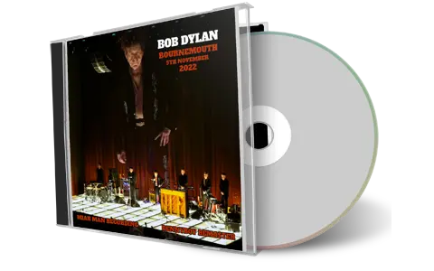 Artwork Cover of Bob Dylan 2022-11-05 CD Bournemouth Audience