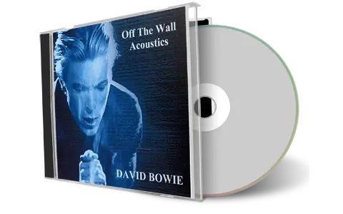 Artwork Cover of David Bowie Compilation CD Off The Wall Acoustics 1997 Soundboard