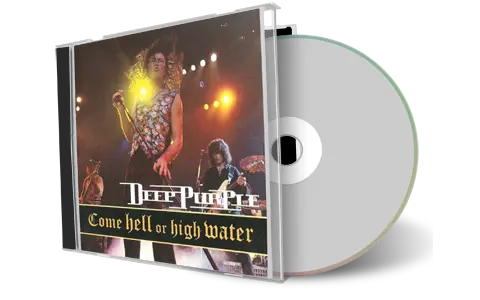 Artwork Cover of Deep Purple Compilation CD Come Hell Or High Water 1993 Audience