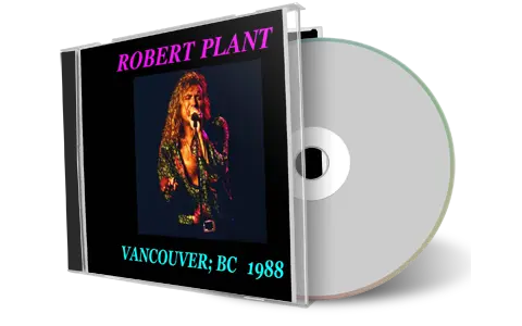 Artwork Cover of Robert Plant 1988-06-21 CD Vancouver Audience