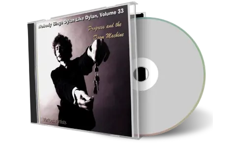 Artwork Cover of Various Artists Compilation CD Nobody Sings Dylan Like Dylan Volume 33 Audience