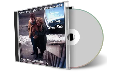 Artwork Cover of Various Artists Compilation CD Nobody Sings Dylan Like Dylan Volume 34 Audience