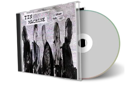Artwork Cover of Tin Machine 1991-10-06 CD Milan Audience