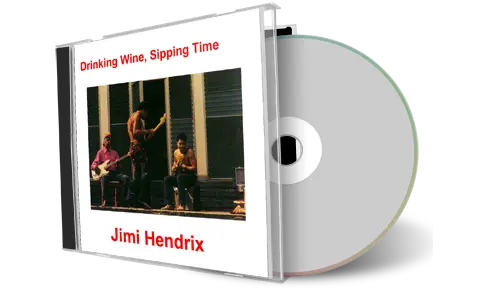 Artwork Cover of Jimi Hendrix Compilation CD Drinking Wine, Sipping Time Soundboard