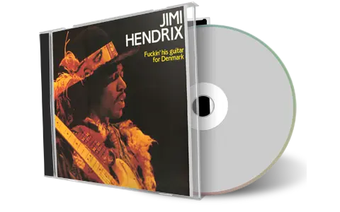 Artwork Cover of Jimi Hendrix Compilation CD Fuckin His Guitar For Denmark Soundboard