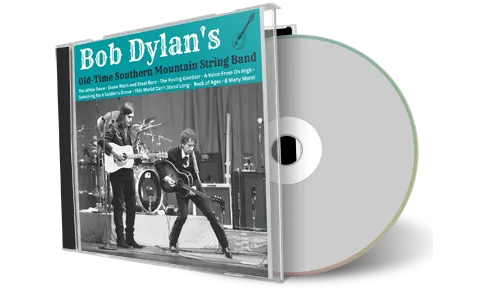 Artwork Cover of Bob Dylan Compilation CD Old Time Southern Mountain String Band Audience