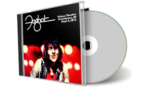 Artwork Cover of Foghat 1974-09-02 CD Providence Audience