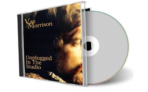 Artwork Cover of Van Morrison Compilation CD Unplugged In The Studio 1968 1971 Soundboard