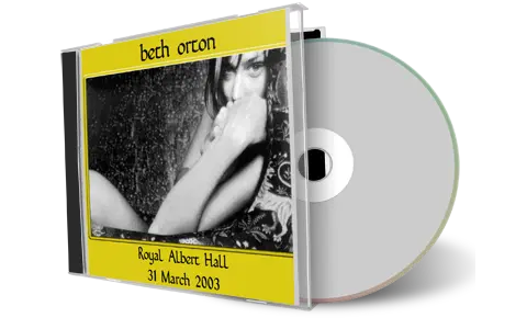Artwork Cover of Beth Orton 2003-03-31 CD Royal Albert Hall Audience