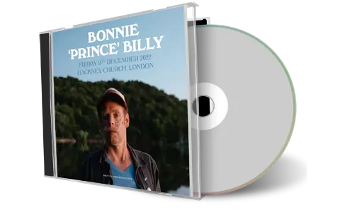Artwork Cover of Bonnie Prince Billy 2022-12-09 CD London Audience