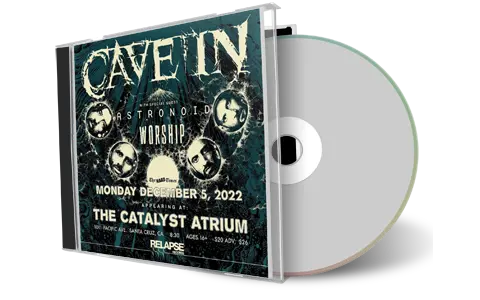 Artwork Cover of Cave In 2022-12-05 CD Santa Cruz Audience