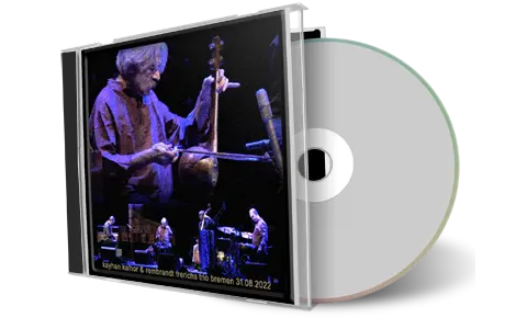Artwork Cover of Kayhan Kalhor 2022-08-31 CD Bremen Soundboard