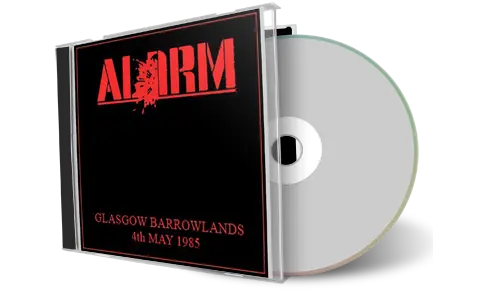 Artwork Cover of The Alarm 1985-05-04 CD Glasgow Audience