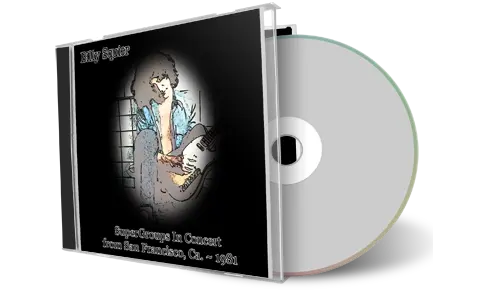Artwork Cover of Billy Squier 1981-10-10 CD San Francisco Soundboard