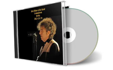 Artwork Cover of Bob Dylan 2013-10-24 CD Berlin Audience