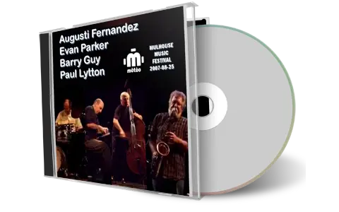 Artwork Cover of Evan Parker 2007-08-25 CD Mulhouse Soundboard