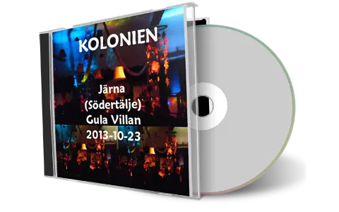 Artwork Cover of Kolonien 2013-10-23 CD Sodertalje Audience