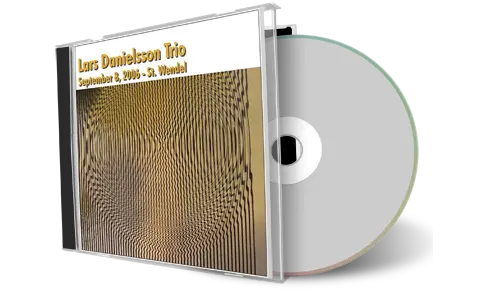 Artwork Cover of Lars Danielsson 2006-09-08 CD St Wendel Soundboard