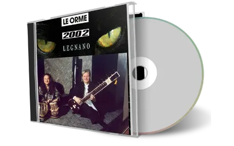 Artwork Cover of Le Orme 2002-09-16 CD Legnano Audience