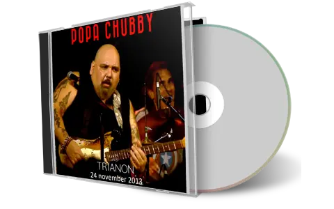 Artwork Cover of Popa Chubby 2013-11-24 CD Paris Audience