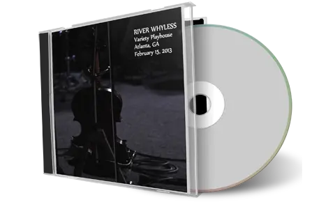 Artwork Cover of River Whyless 2013-02-15 CD Atlanta Audience