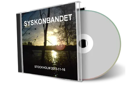 Artwork Cover of Syskonbandet 2013-11-16 CD Stockholm Audience