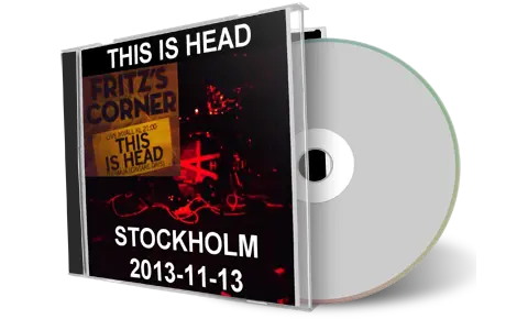 Artwork Cover of This Is Head 2013-11-13 CD Stockholm Audience