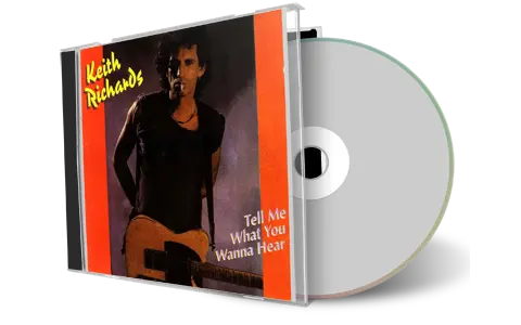 Artwork Cover of Keith Richards Compilation CD Tell Me What You Wanna Hear Soundboard