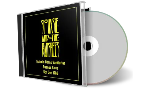Artwork Cover of Siouxsie And The Banshees 1986-12-05 CD Buenos Aires Audience