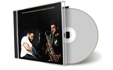 Artwork Cover of Xhosa Cole And Deschanel Gordon 2022-06-04 CD Diersbach Soundboard
