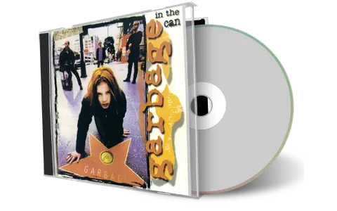 Artwork Cover of Garbage 1995-12-06 CD In The Can Soundboard