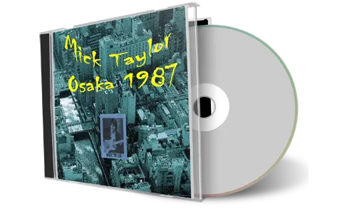 Artwork Cover of Mick Taylor 1987-04-06 CD Osaka Audience