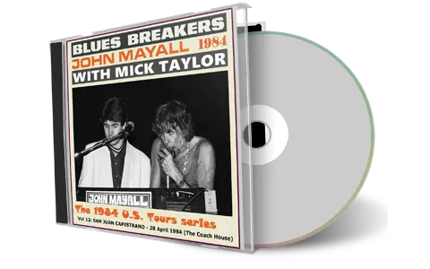 Artwork Cover of Mick Taylor John Mayall 1984-04-28 CD San Juan Capistrano Audience