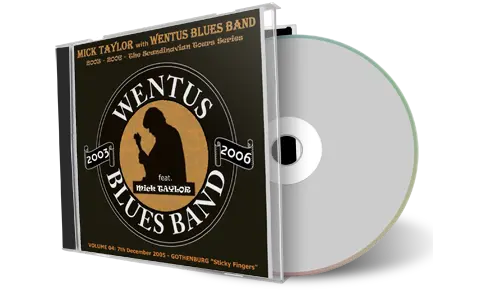 Artwork Cover of Mick Taylor And Wentus Blues Band 2005-12-07 CD Gothenburg Audience