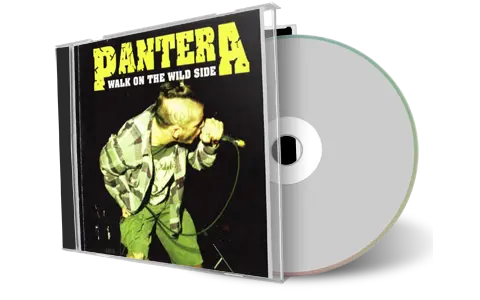 Artwork Cover of Pantera Compilation CD Walk On The Wildside 1993 Audience