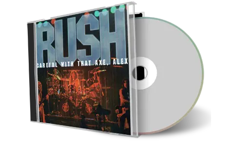 Artwork Cover of Rush 1981-03-27 CD Careful With That Axe Alex Soundboard