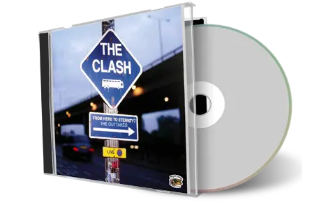 Artwork Cover of The Clash Compilation CD From Here To Enternity The Outtakes Soundboard