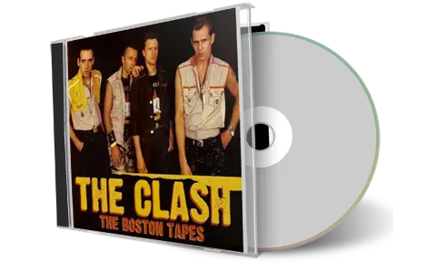 Artwork Cover of The Clash Compilation CD The Boston Tapes1982 Soundboard