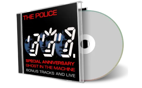 Artwork Cover of The Police Compilation CD Ghost In The Machine Special 32 Anniversary Audience