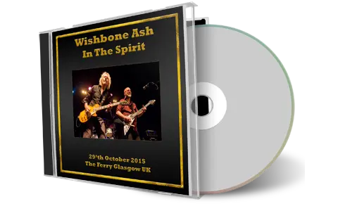 Artwork Cover of Wishbone Ash 2015-10-29 CD Glasgow Audience