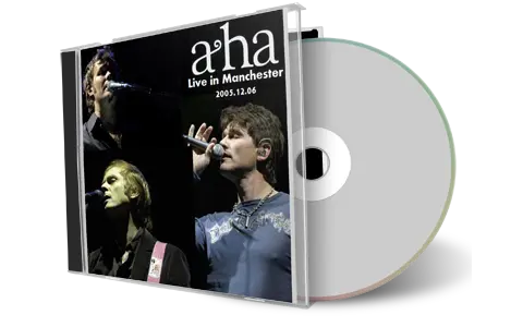 Artwork Cover of A-Ha 2005-12-06 CD Manchester Audience