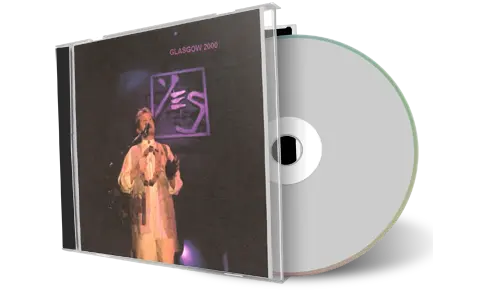 Artwork Cover of Yes 2000-02-17 CD Glasgow Audience