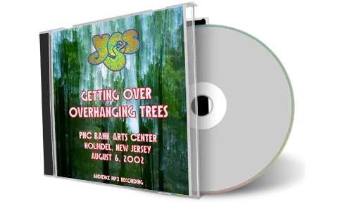 Artwork Cover of Yes 2002-08-06 CD Getting Over Overhanging Trees Audience