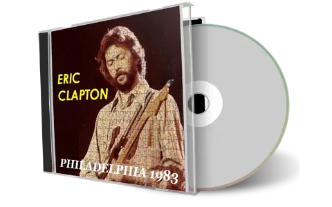 Artwork Cover of Eric Clapton 1983-02-21 CD Philadelphia Audience