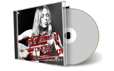 Artwork Cover of Joni Mitchell 1974-03-05 CD Anaheim Audience
