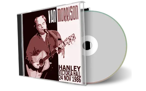 Artwork Cover of Van Morrison 1986-11-24 CD Hanley Audience