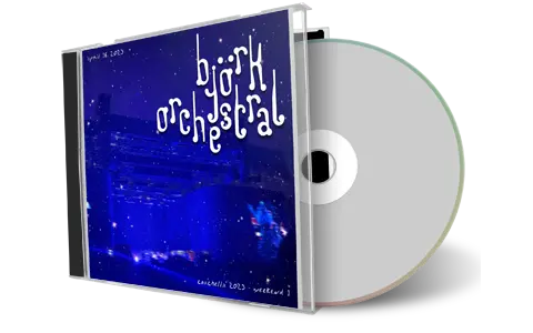 Artwork Cover of Bjork 2023-04-16 CD Coachella Valley Music And Arts Festival Audience